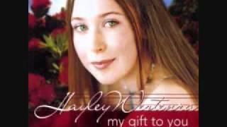 Hayley Westenra  All I have to Give Christmas Song