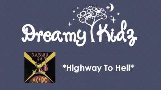 Highway To Hell - ACDC Babies Go