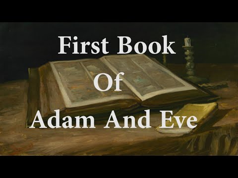 The First Book Of Adam And Eve