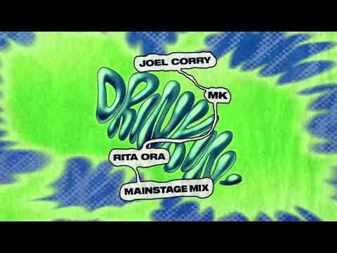 Joel Corry x MK x Rita Ora - Drinkin' (Mainstage Mix)