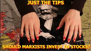 Should Marxists Invest in Stocks? | The Communist Manifesto for Personal Finance