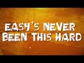 Citizen Soldier Easy S Never Been This Hard Official Lyric Video