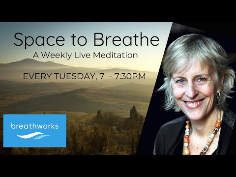 Space To Breathe - Weekly Live Meditation with Vidyamala - 16/06/20