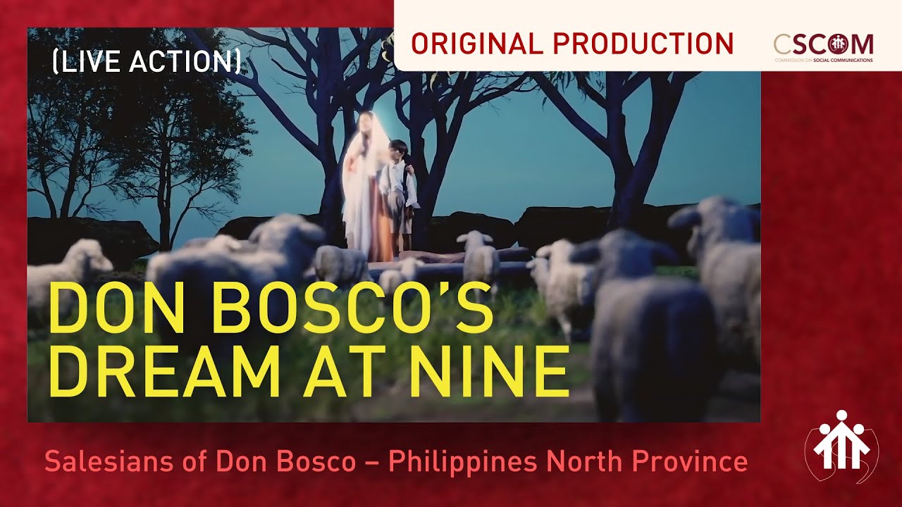 Don Bosco's Dream at Nine (Extended Live Action)