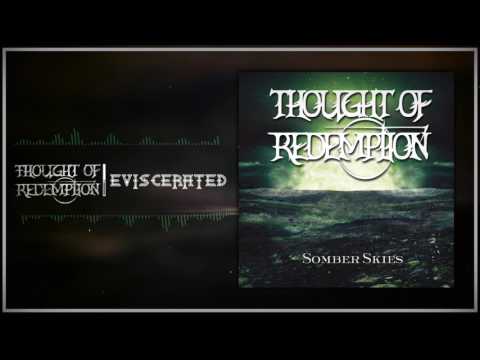 Thought of Redemption - 05 Eviscerated