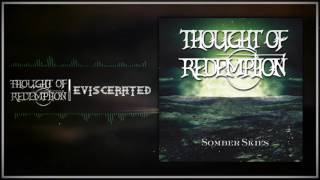 Thought of Redemption - 05 Eviscerated