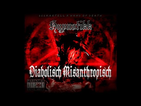 Hypnotikk - Diabolisch Misanthropisch (Full Album, 2020, 666 Kartell Records/Hand of Death)