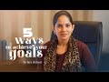 5 Ways to Achieve Your Goals | Jaya Kishori | Motivational