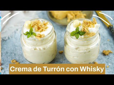 Vasitos de crema de turrón con whisky