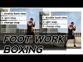 FOOT WORK BOXING Double Back Step Change Step And Spin Step Combo