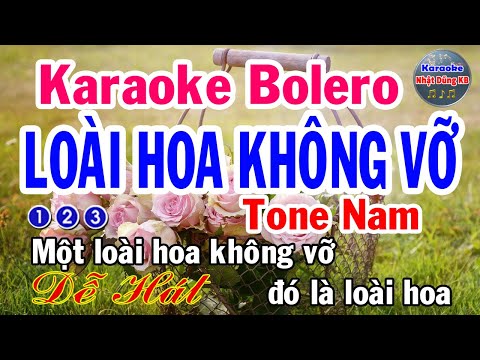 Loài Hoa Không Vỡ Karaoke Tone Nam - Nhạc Sống - Nhật Dũng KB