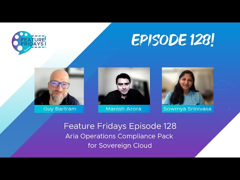 Feature Friday Episode 128 - Aria Compliance for Sovereign Cloud