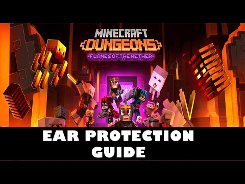 Minecraft Dungeons Flames of the Nether | Ear Protection Recommended Achievement / Trophy Guide