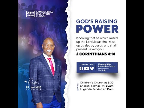 Sunday First Service: God's Raising Power (2 Corinthians 4:14)