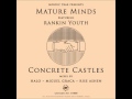 Mature Minds Concrete Castles Miguel Graca Rub