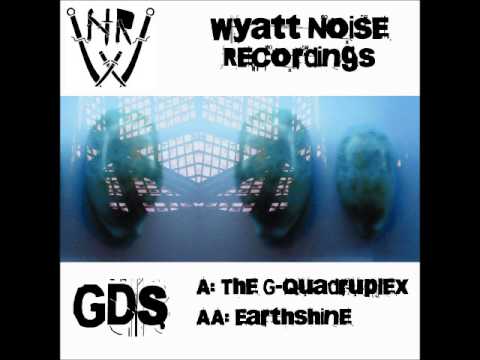 GDS - The G-Quadruplex (Wyatt Noise Recordings)