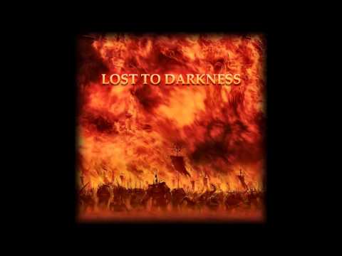Lost To Darkness