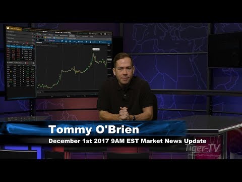 December 1st  9AM EST Market Update with Tommy O'Brien on TFNN