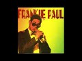 Frankie Paul - I SPY