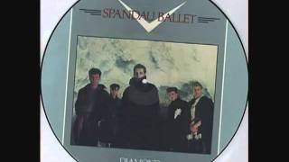 Spandau Ballet - Paint Me Down