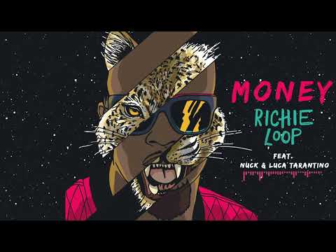 Richieloop & Albeezy-Money ft Nuck & Luca Tarantino