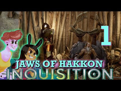 JAWS OF HAKKON Dragon Age INQUISITION DLC 2 Girls 1 Let's Play Part 1: FIRE HAIR