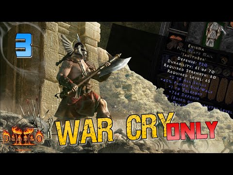 I GOT ENIGMA! | War Cry ONLY - Diablo 2 Resurrected
