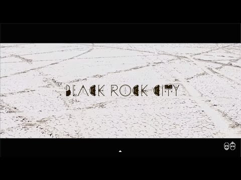 Chus & Ceballos - Black Rock City [Official Music Video]