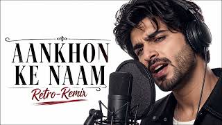 Download lagu CHHALKAYE JAAM\ AAKHON KE NAAM [ Retro-Remix] mp3