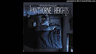Hawthorne Heights-Dead In The Water