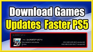 How to Download Games & Updates Faster on PS5 (Best Tutorial)