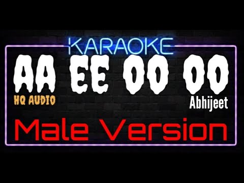 Karaoke Aa Aa Eee Oo Oo Ooo Male Version HQ Audio - Abhijeet Ost. Raja Babu