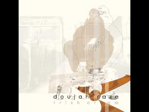 Doujah Raze - "Irish Cream" OFFICIAL VERSION