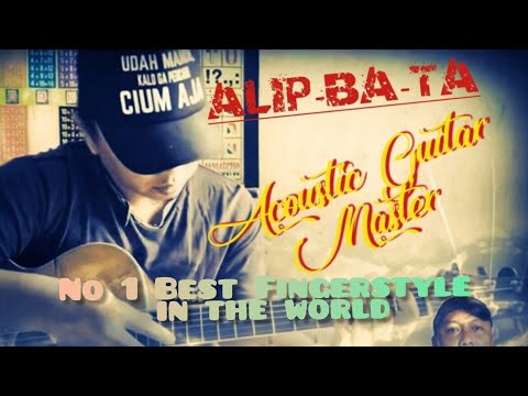 Alip Ba Ta is The No 1 Best Fingerstyle in 2020