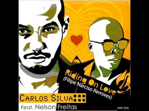 Carlos Silva feat. Nelson Freitas - Riding On Love (Filipe Narciso Reprise Mix) 128 kbps