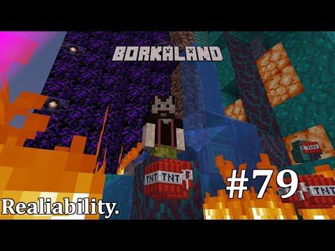Borkaland #79 - Reliability. (Minecraft 1.16 Survival Let's Play)