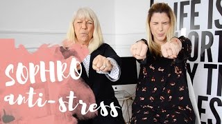 Intro à la SOPHROLOGIE / exercice express ANTI-STRESS