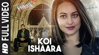 Koi Ishaara  Full Video Song  Force 2  John Abraha