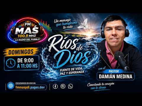 19-07-2026 - Programa Ríos de Dios con el Pastor Damián Medina
