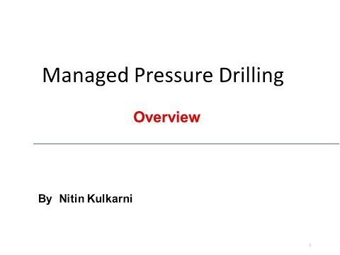 Managed Pressure Drilling Webinar | Overview
