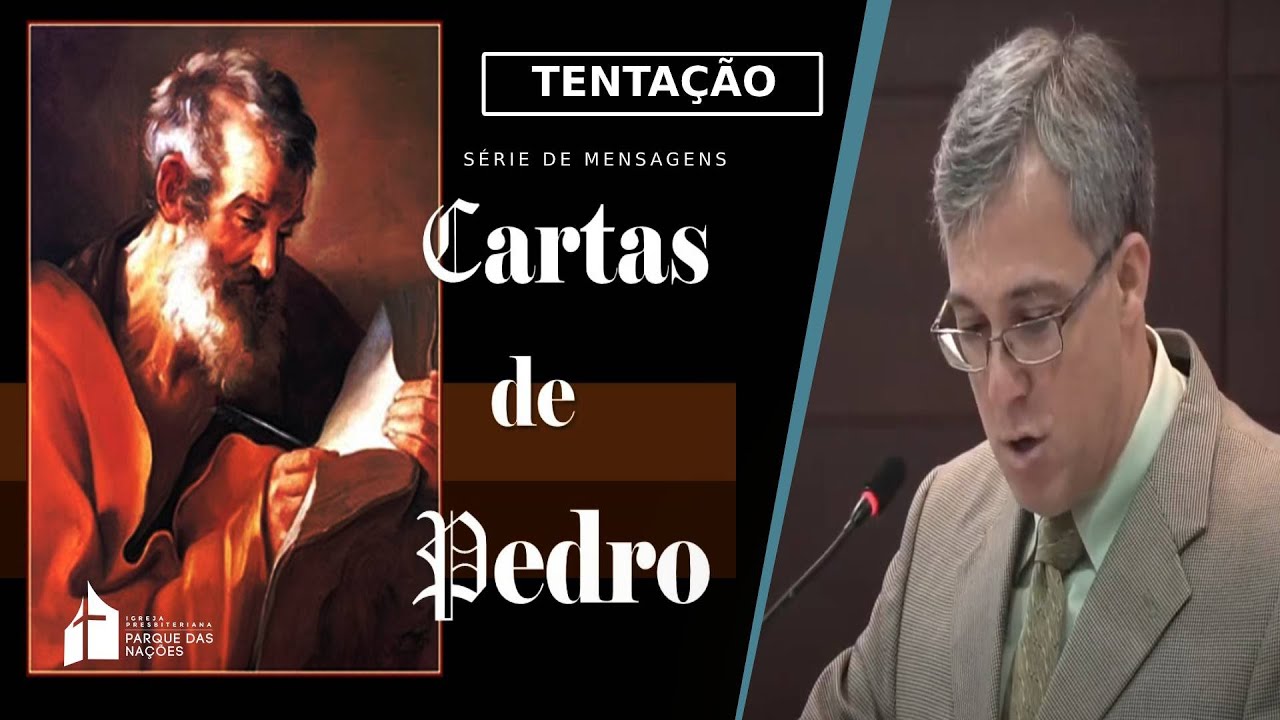 Crescendo com Pedro: Tentação - Rev. Heber Campos Jr.