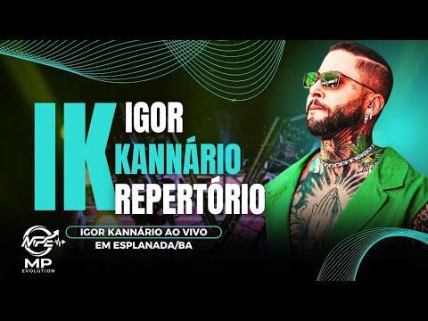 IGOR KANNÁRIO | AO VIVO EM PALME ESPLANADA/BA