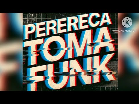PERERECA TOMA FUNK