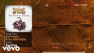 Download lagu Spring - Semoga Kita Bahagia mp3 Download lagu Spring - Semoga Kita Bahagia mp3