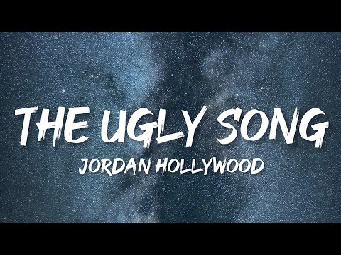 Jordan Hollywood - "The Ugly Song" with Timbaland  (Lyrics)