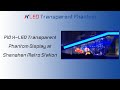 P10 K LED Transparent Phantom Display Transparent Display At Shenzhen Metro Station