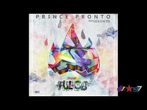 Prince Pronto feat. Sekon Sta - Fuego