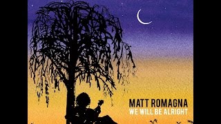 Matt Romagna - I Want Ya [Lyric Video]