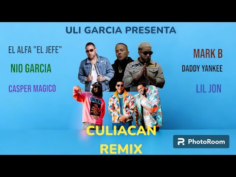 El Alfa "El Jefe", Nio Garcia, Casper Mágico, Mark B Ft. Daddy Yankee & Lil Jon - Culiacán RMX (AUD)