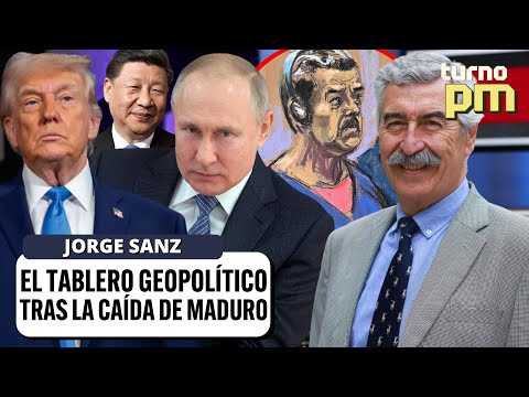 EEUU vs Rusia y China: Jorge Sanz EXPLICA el tablero geopolítico tras la CAÍDA de Maduro | Turno PM